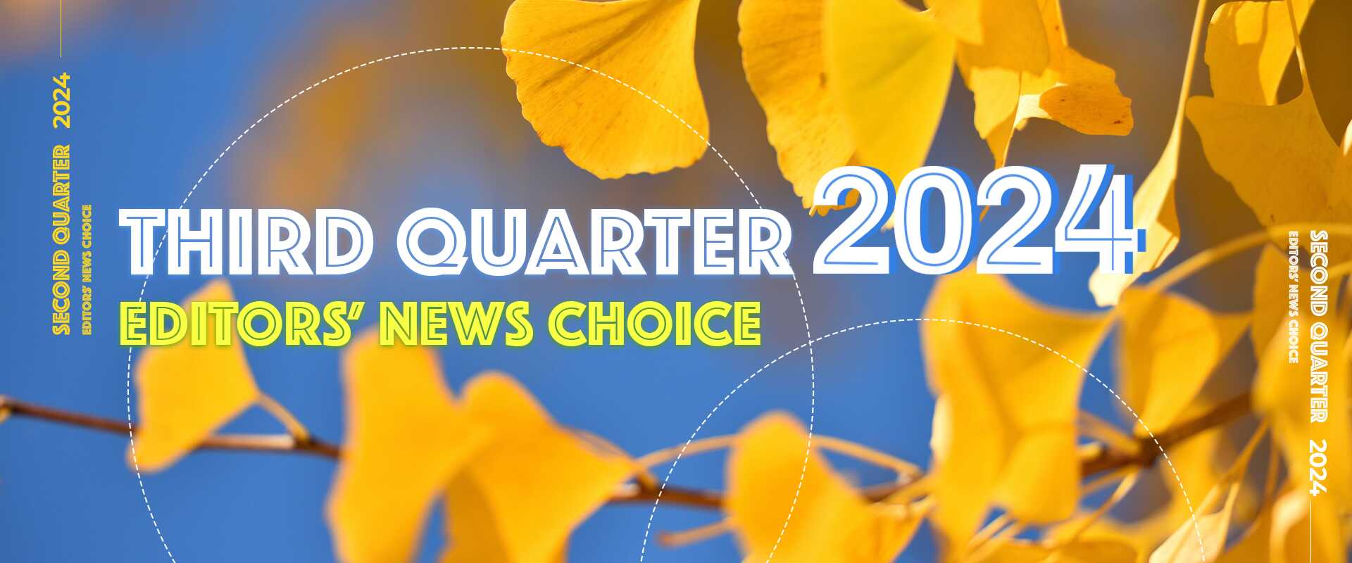 Third Quarter 2024:Editors'News Choice