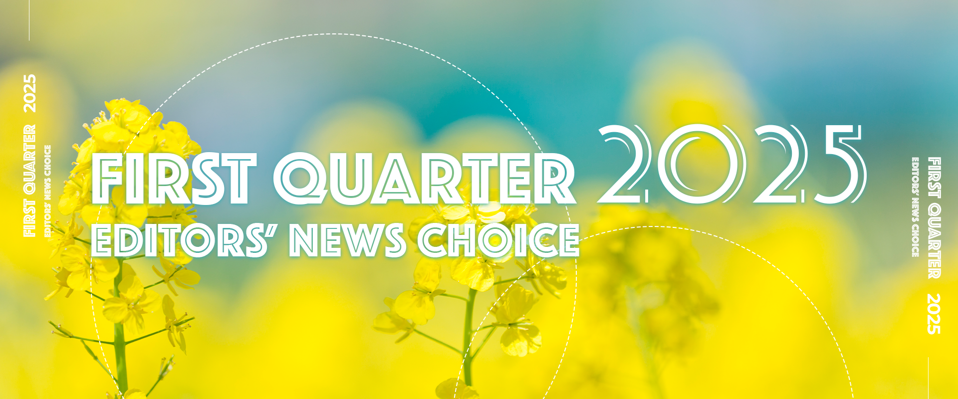 First Quarter 2025:Editors'News Choice